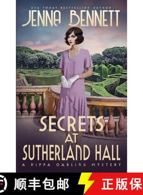 预订 Secrets at Sutherland Hall: A 1920s Murder Mystery [9781942939481]