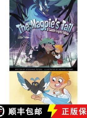 预订 The Magpie's Tail: A Swedish Graphic Folktale [9781666341010]