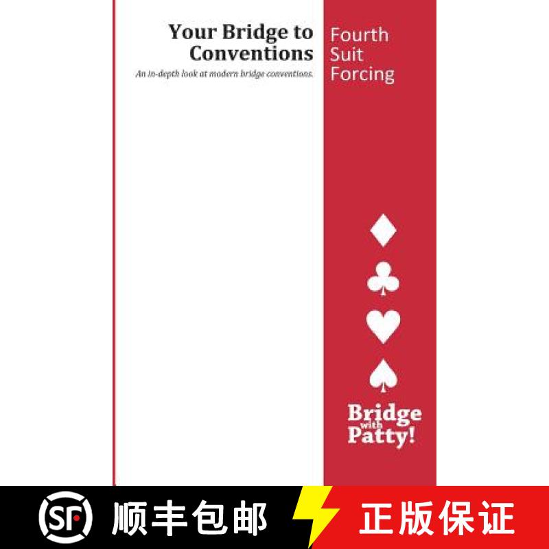 【3-4周达】Fourth Suit Forcing [9780615948294]
