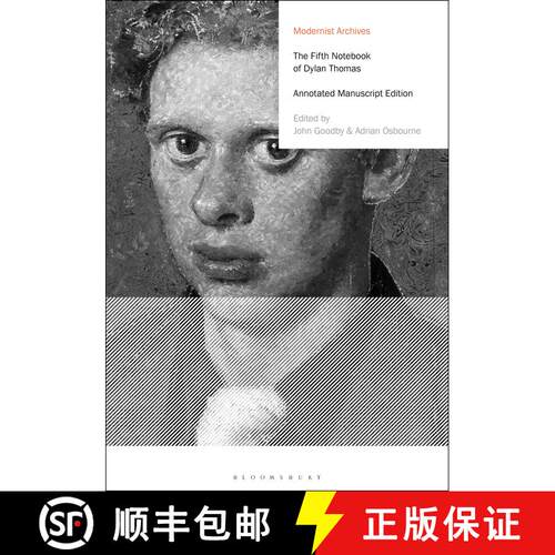 【3-4周达】精装 The Fifth Notebook of Dylan Thomas: Annotated Manuscript Edition [9781350103832]
