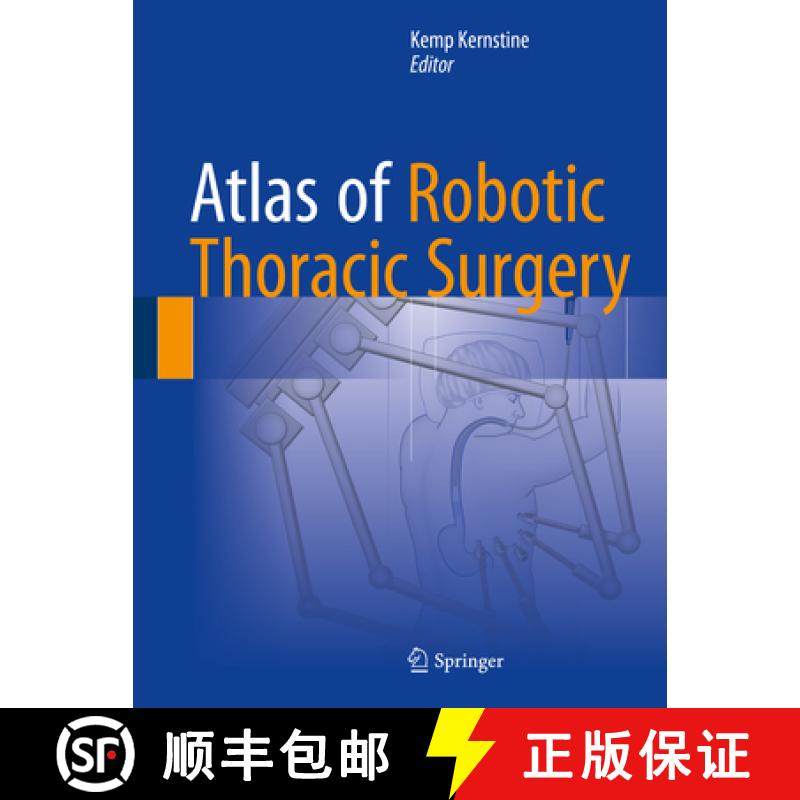 【3-4周达】Atlas of Robotic Thoracic Surgery [9783319645063]