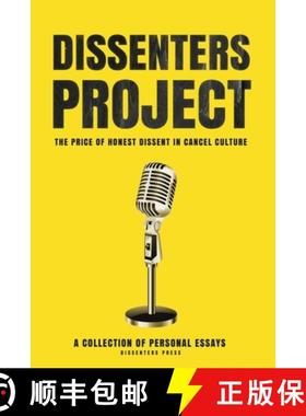 预订 Dissenters Project: The Price of Honest Dissent in Cancel Culture [9780578607832]
