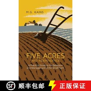 Five Management and the 9781614278078 Farm Guide Small Acres Practical Independence Selection 预订