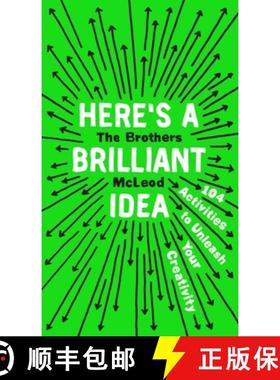 【3-4周达】Here's a Brilliant Idea: 104 Activities to Unleash Your Creativity [9780735215382]