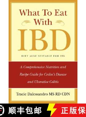 【3-4周达】What to Eat with Ibd: A Comprehensive Nutrition and Recipe Guide for Crohn's Disease and U... [9780981496504]