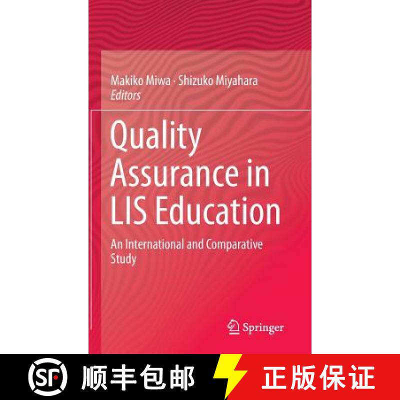 【3-4周达】Quality Assurance in LIS Education : An International and Comparative Study [9781461464945]