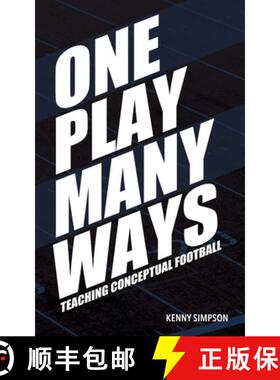 【3-4周达】One Play Many Ways: Teaching Conceptual Football [9781735159195]