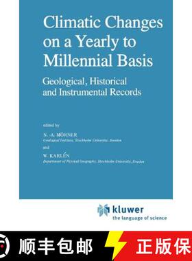 【3-4周达】Climatic Changes on a Yearly to Millennial Basis : Geological, Historical and Instrumental... [9789048183999]
