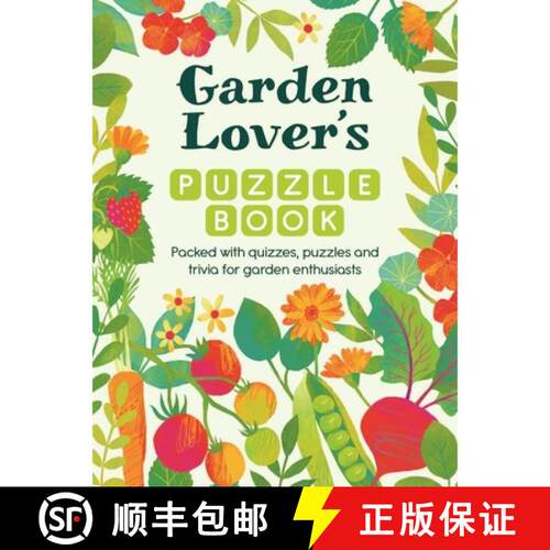 【3-4周达】Garden Lover's Puzzle Book: Packed with Quizzes, Puzzles, and Trivia for Garden Enthusiasts [9781789298932]