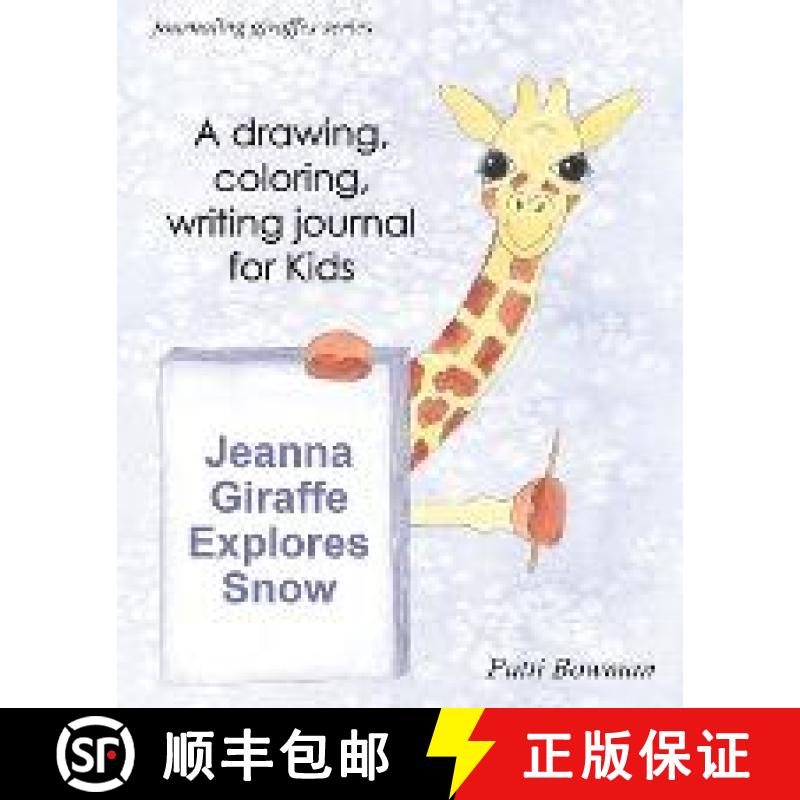 预订 Jeanna Giraffe Explores Snow [9780998135472]