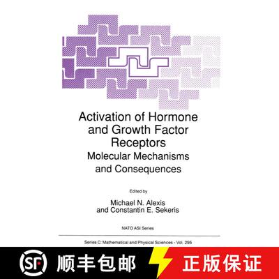 【3-4周达】精装 Activation of Hormone and Growth Factor Receptors : Molecular Mechanisms and Conseque... [9780792305736]