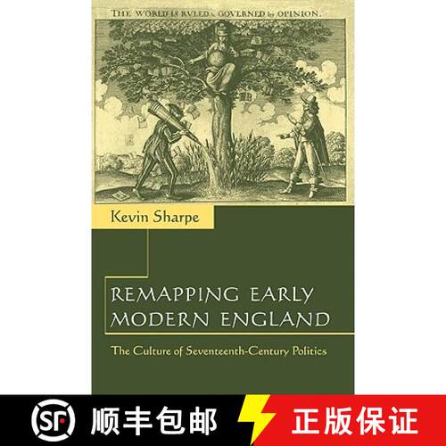 【3-4周达】精装 Remapping Early Modern England: The Culture of Seventeenth-Century Politics [9780521662932]