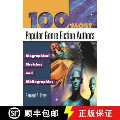 【3-4周达】100 Most Popular Genre Fiction Authors: Biographical Sketches and Bibliographies [9781591581260]