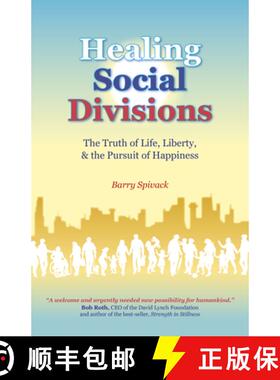 【3-4周达】Healing Social Divisions - The truth of life, liberty and the pursuit of happiness [9781785359699]