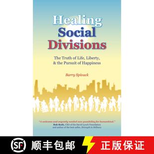 【3-4周达】Healing Social Divisions - The truth of life, liberty and the pursuit of happiness [9781785359699]