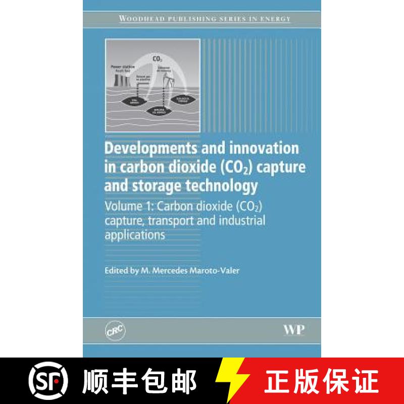 【3-4周达】Developments and Innovation in Carbon Dioxide (CO2) Capture and Storage Technology: Carbon... [9780081014806]