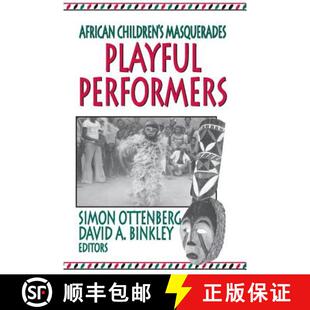 Playful Performers Masquerades 9781138513105 4周达 Children African