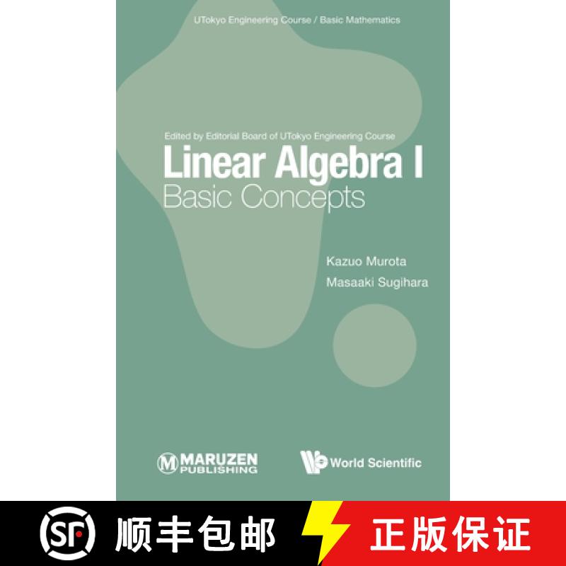 【3-4周达】Linear Algebra I: Basic Concepts [9789811257971]