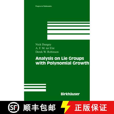 【3-4周达】精装 Analysis on Lie Groups with Polynomial Growth [9780817632250]