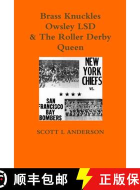 【3-4周达】Brass Knuckles Owsley LSD & The Roller Derby Queen [9781387660537]