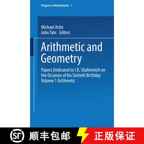 【3-4周达】Arithmetic and Geometry : Papers Dedicated to I.R. Shafarevich on the Occasion of His Sixt... [9780817631321]
