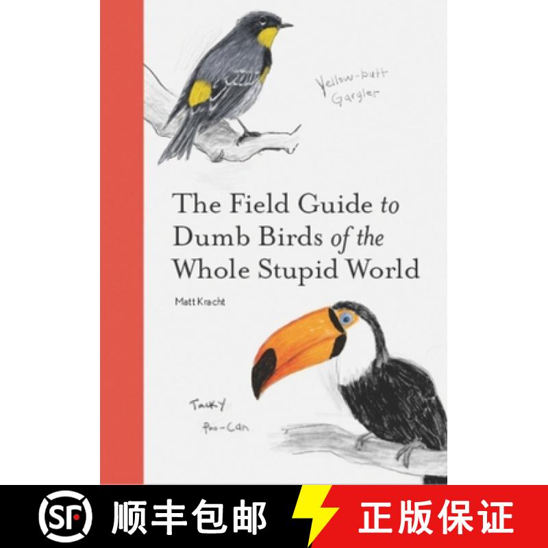 【3-4周达】The Field Guide to Dumb Birds of the Whole Stupid World [9781797212272]