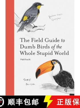 【3-4周达】The Field Guide to Dumb Birds of the Whole Stupid World [9781797212272]
