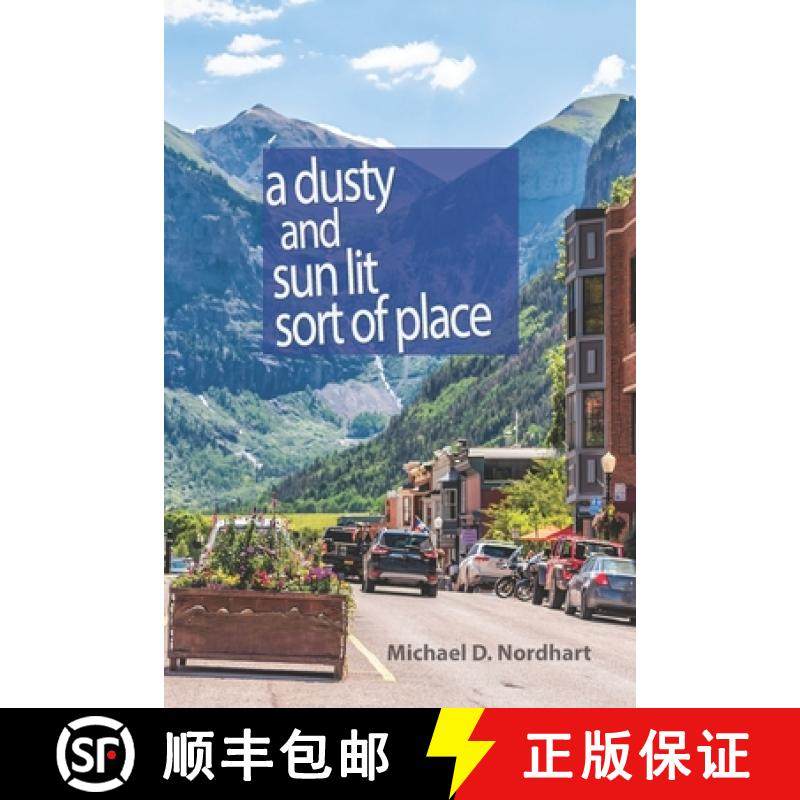【3-4周达】A Dusty and Sun Lit Sort of Place [9781737572114]