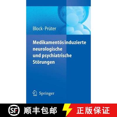 【3-4周达】Medikamentoes induzierte neurologische und psychiatrische Stoerungen [9783540285908]