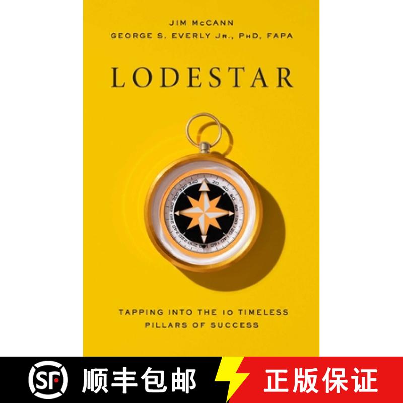 Lodestar: Tapping Into the 10 Timeless Pillars of Success [9781637632734]
