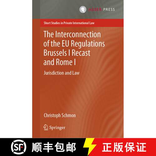 【3-4周达】精装 The Interconnection of the EU Regulations Brussels I Recast and Rome I : Jurisdiction... [9789462653665]