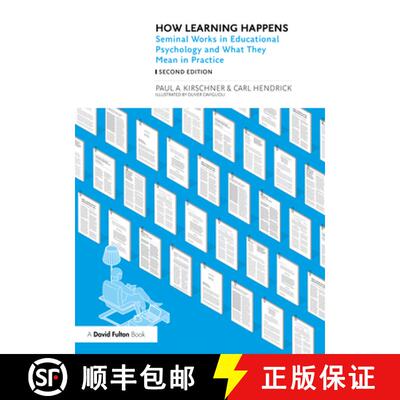 【3-4周达】How Learning Happens: Seminal Works in Educational Psychology and What They Mean in Practice [9781032498393]