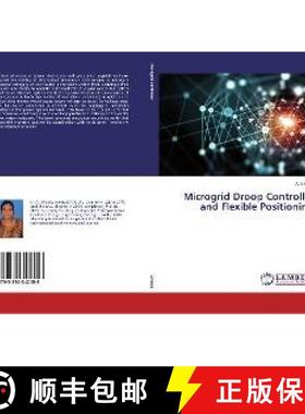 预订 Microgrid Droop Controller and Flexible Positioning [9783330342156]