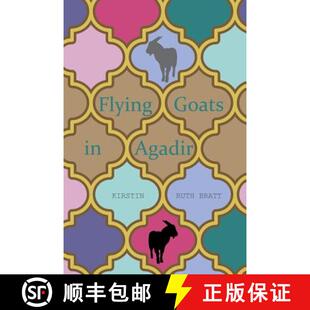 【3-4周达】Flying Goats in Agadir [9780956696779]