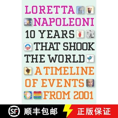 【4周达】10 Years That Shook the World: A Timeline of Events from 2001 [9781609804138]