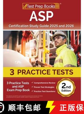 【3-4周达】ASP Certification Study Guide 2025 and 2026: 3 Practice Tests and ASP Exam Prep Book [2nd ... [9781637750988]
