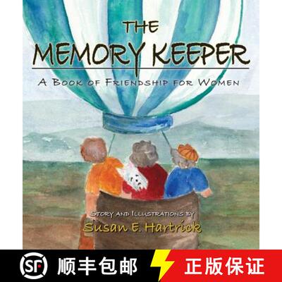 【3-4周达】The Memory Keeper : A  Book of Friendship for Women [9781614935018]