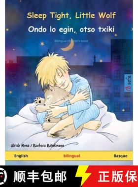 预订 Sleep Tight, Little Wolf - Ondo lo egin, otso txiki (English - Basque): Bilingual children's pic... [9783739912998]