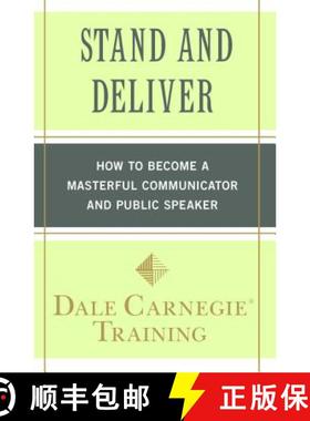 【3-4周达】Stand and Deliver: How to Become a Masterful Communicator and Public Speaker [9781439188293]