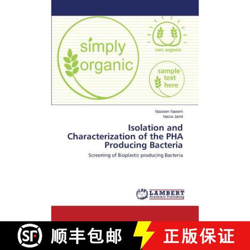 预订 Isolation and Characterization of the Pha Producing Bacteria [9783659498305]