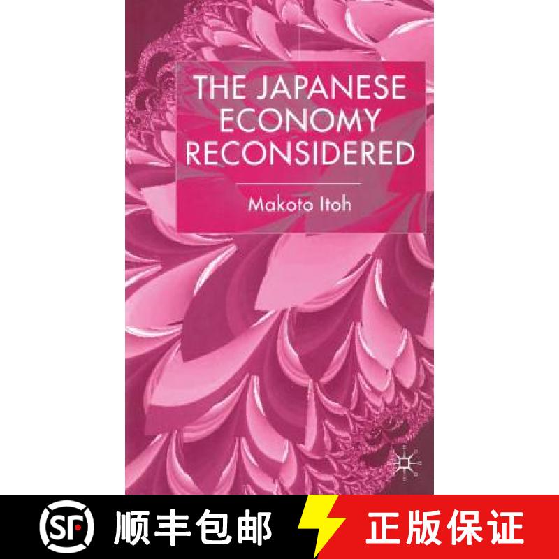 【3-4周达】The Japanese Economy Reconsidered [9781349398232]