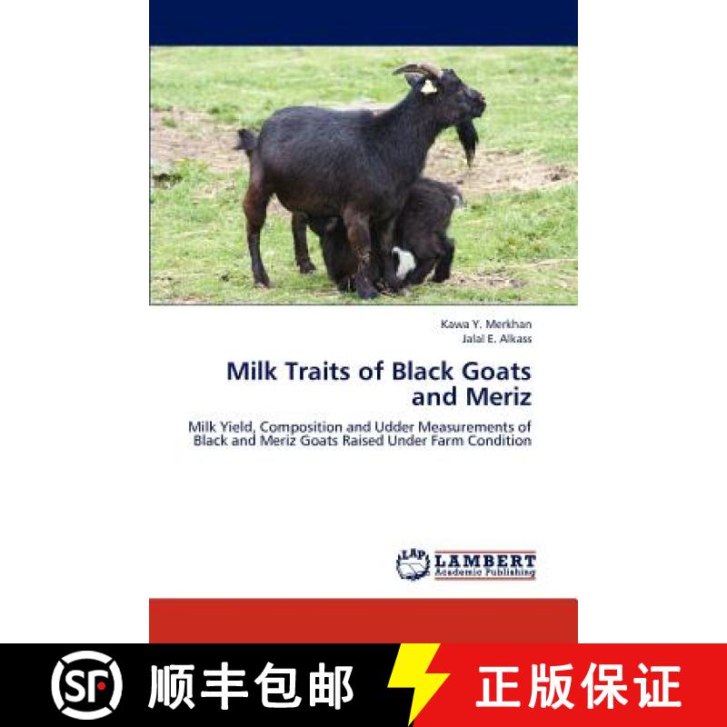 预订 Milk Traits of Black Goats and Meriz [9783659237003]