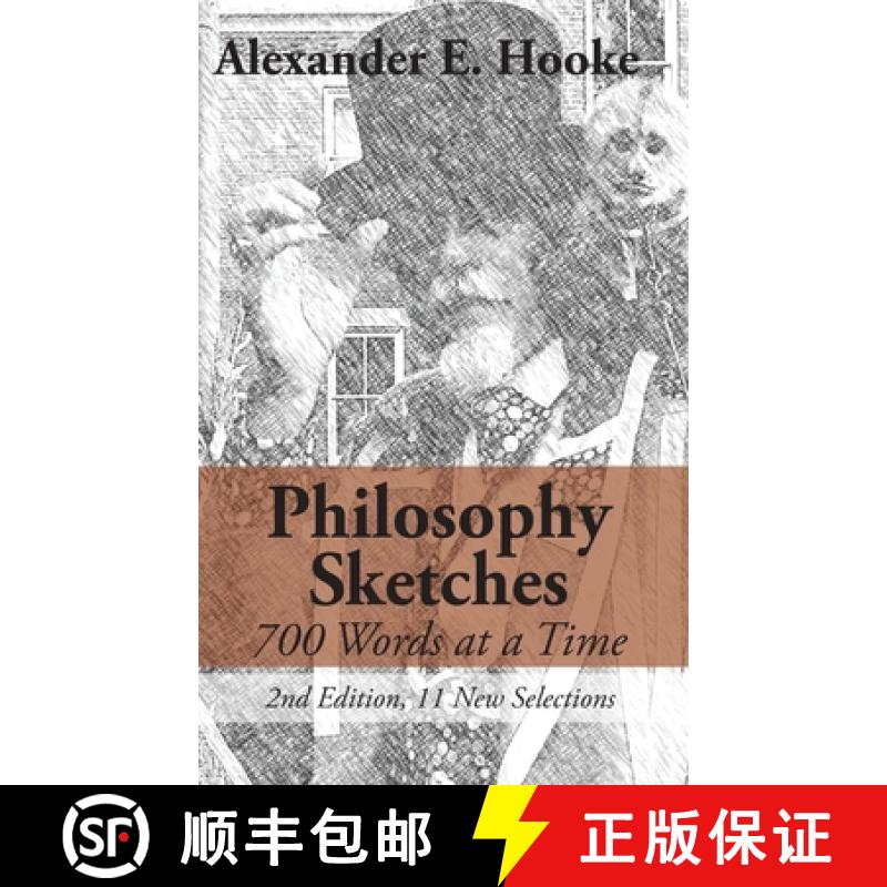 【3-4周达】Philosophy Sketches: 700 Words at a Time (Second Edition) [9781627203579]