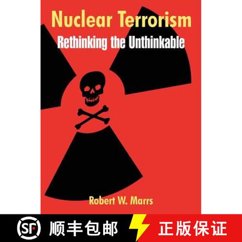 【3-4周达】Nuclear Terrorism: Rethinking the Unthinkable [9781410216021]