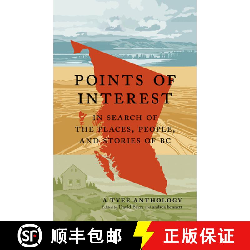 【3-4周达】Points of Interest : In Search of the Places, People, and Stories of BC [9781778401381]