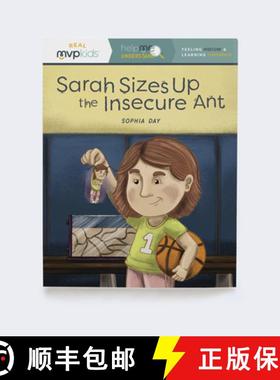 【3-4周达】Sarah Sizes Up the Insecure Ant: Feeling Insecure & Learning Confidence [9781647862954]