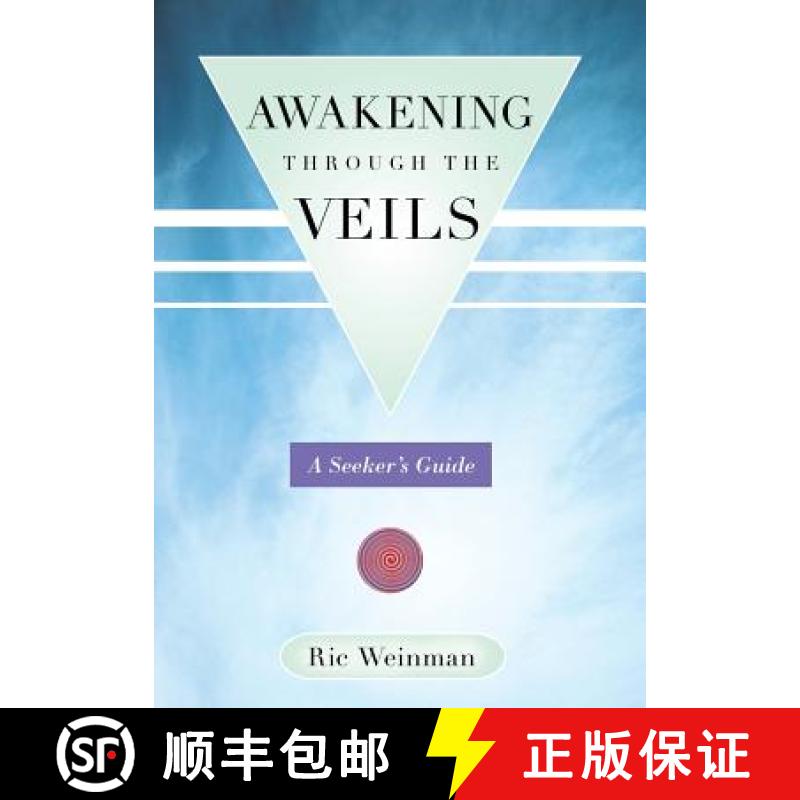 【2-3周达】Awakening Through the Veils: A Seeker's Guide [9781452573946]