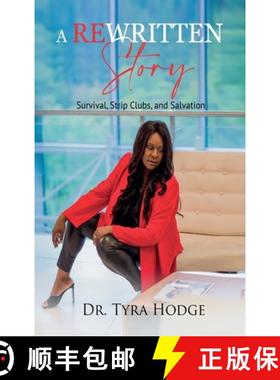 预订 A Rewritten Story (Survival, Strip Clubs, and Salvation) [9798987553817]