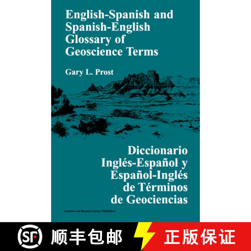 【3-4周达】English-Spanish and Spanish-English Glossary of Geoscience Terms: Diccionario Inglaes-espa... [9789056995621]
