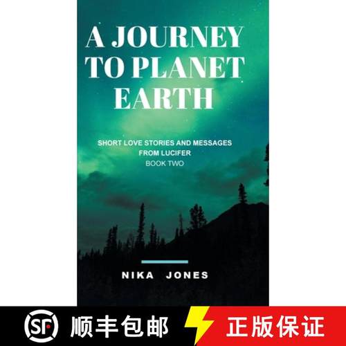 【3-4周达】A Journey to Planet Earth Book 2: Short love stories and messages from Lucifer [9781773704869]